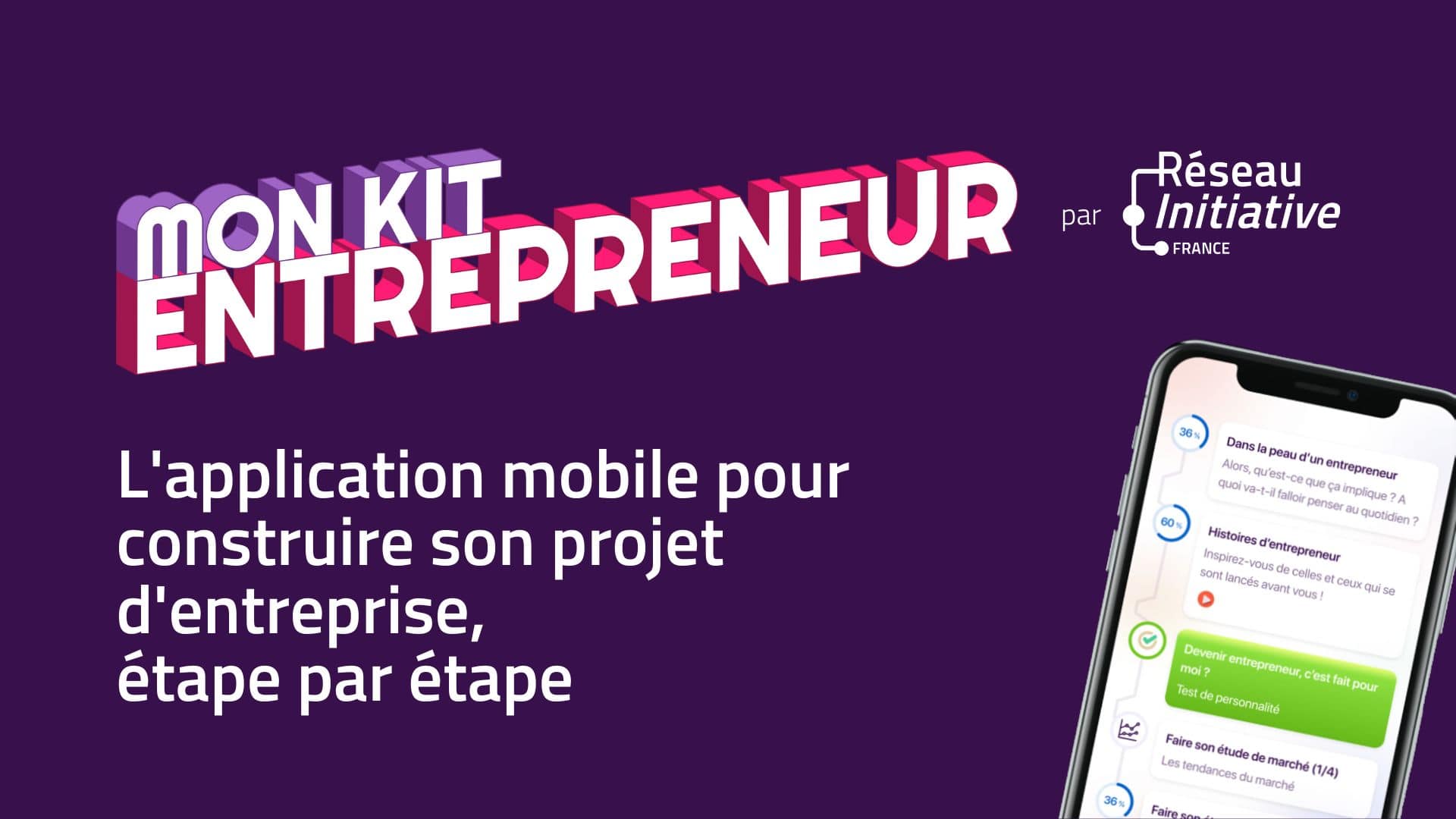 Mon kit entrepreneur, l'application mobile pour créer son entreprise ! - ..